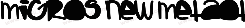 migros new metaot bo字体转换
